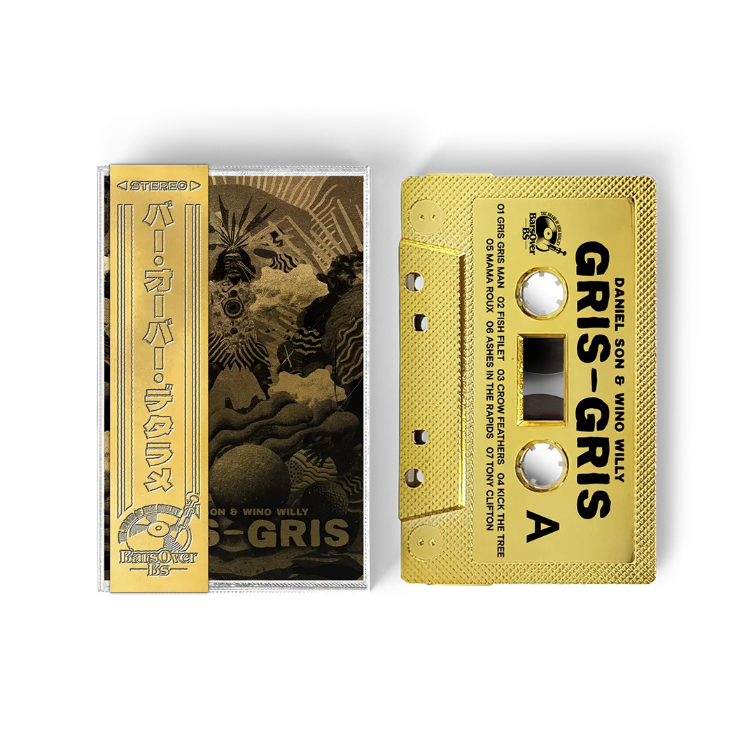 Daniel Son x Wino Willy - Gris Gris (Gold BarsOverBS Tape) (ONE PER PERSON)