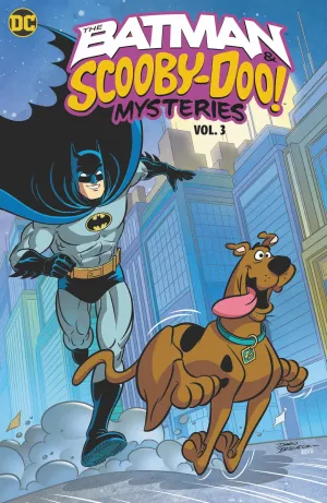 THE BATMAN & SCOOBY-DOO MYSTERIES VOL. 3