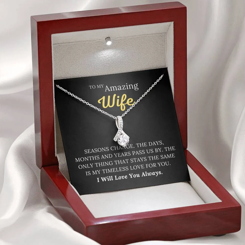 To My Amazing Wife - My Timeless Love For You